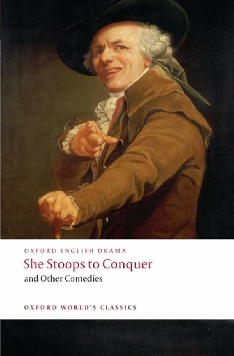 Kniha She Stoops to Conquer and Other Comedies