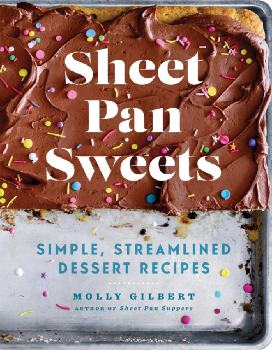 Kniha Sheet Pan Sweets
