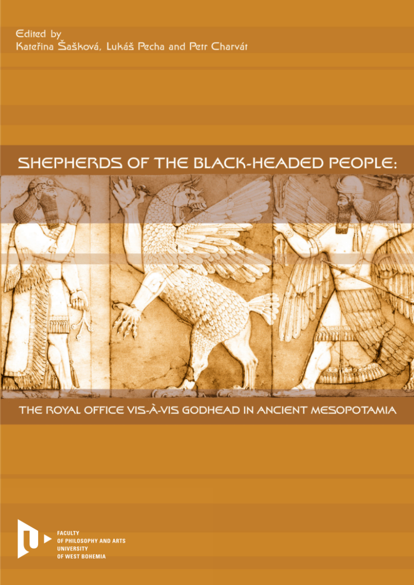 Shepherds of the Black-headed People - Petr Charvát, Lukáš Pecha, Kateřina Šašková
