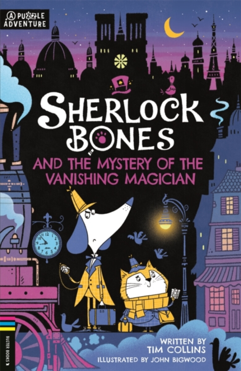Kniha Sherlock Bones and the Mystery of the Vanishing Magician