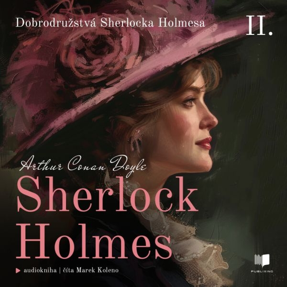 Levně Sherlock Holmes 2: Dobrodružstvá Sherlocka Holmesa - Sir Arthur Conan Doyle - audiokniha