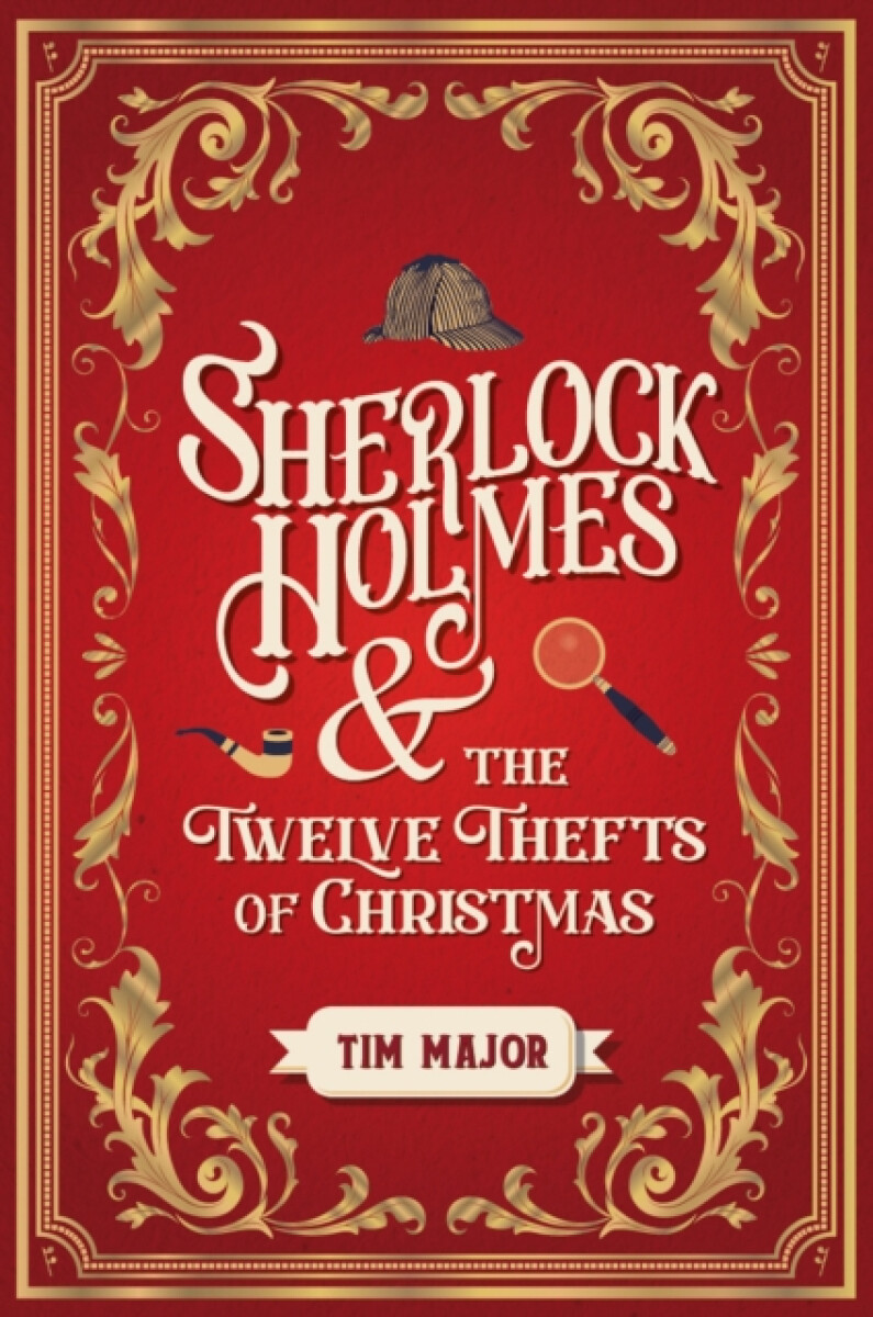 Kniha Sherlock Holmes and The Twelve Thefts of Christmas