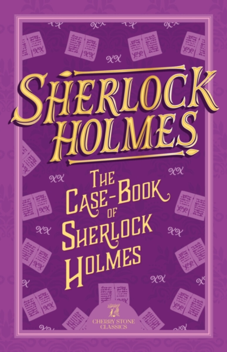 Kniha Sherlock Holmes: The Case-Book of Sherlock Holmes