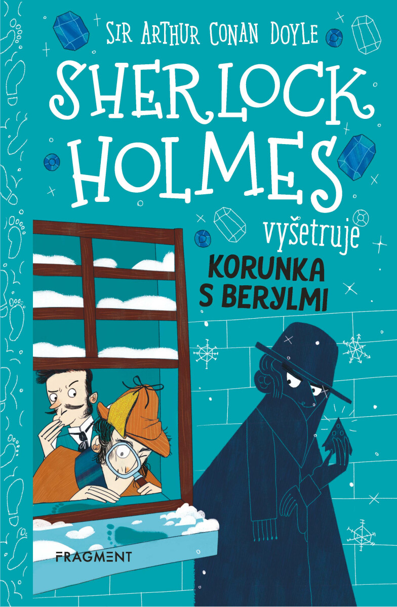 Sherlock Holmes vyšetruje: Korunka s berylmi - Stephanie Baudet