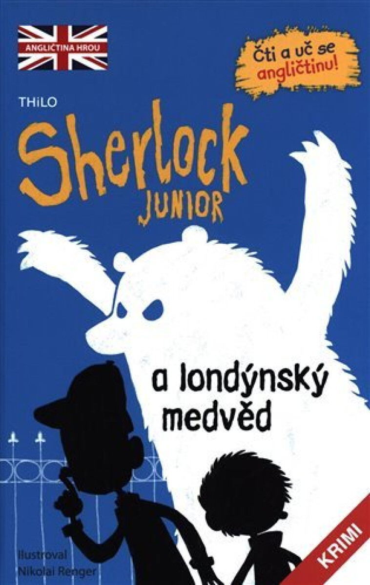 Kniha Sherlock JUNIOR a londýnský medvěd - Čti a uč se angličtinu!