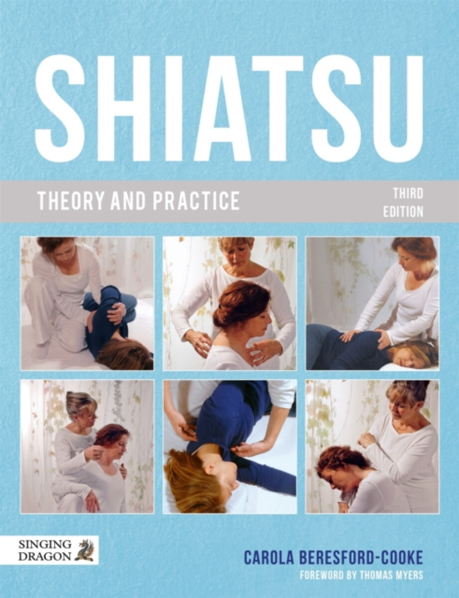 Kniha Shiatsu Theory and Practice