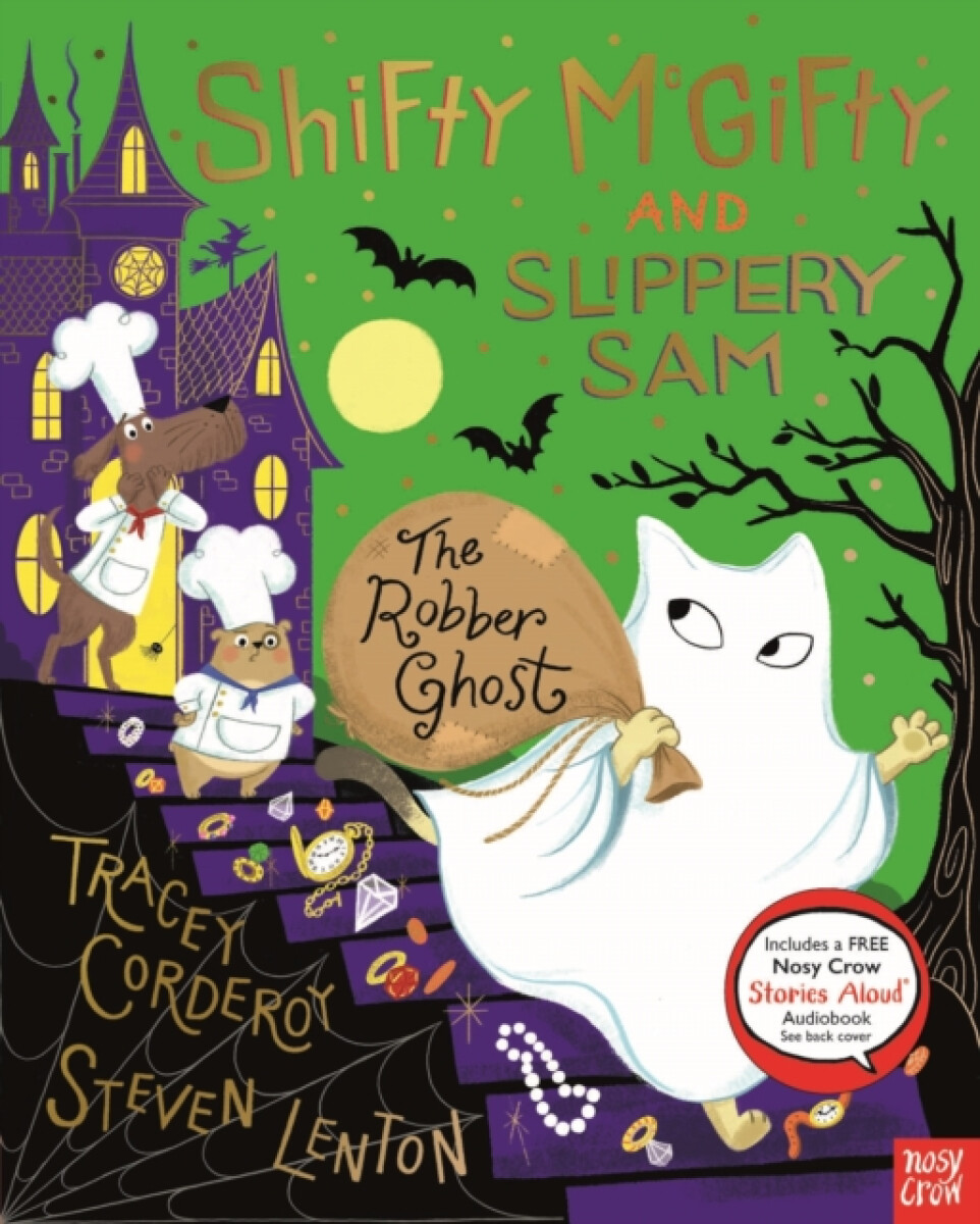 Nosy Crow Ltd Shifty McGifty and Slippery Sam: The Robber Ghost - Corderoy, Tracey