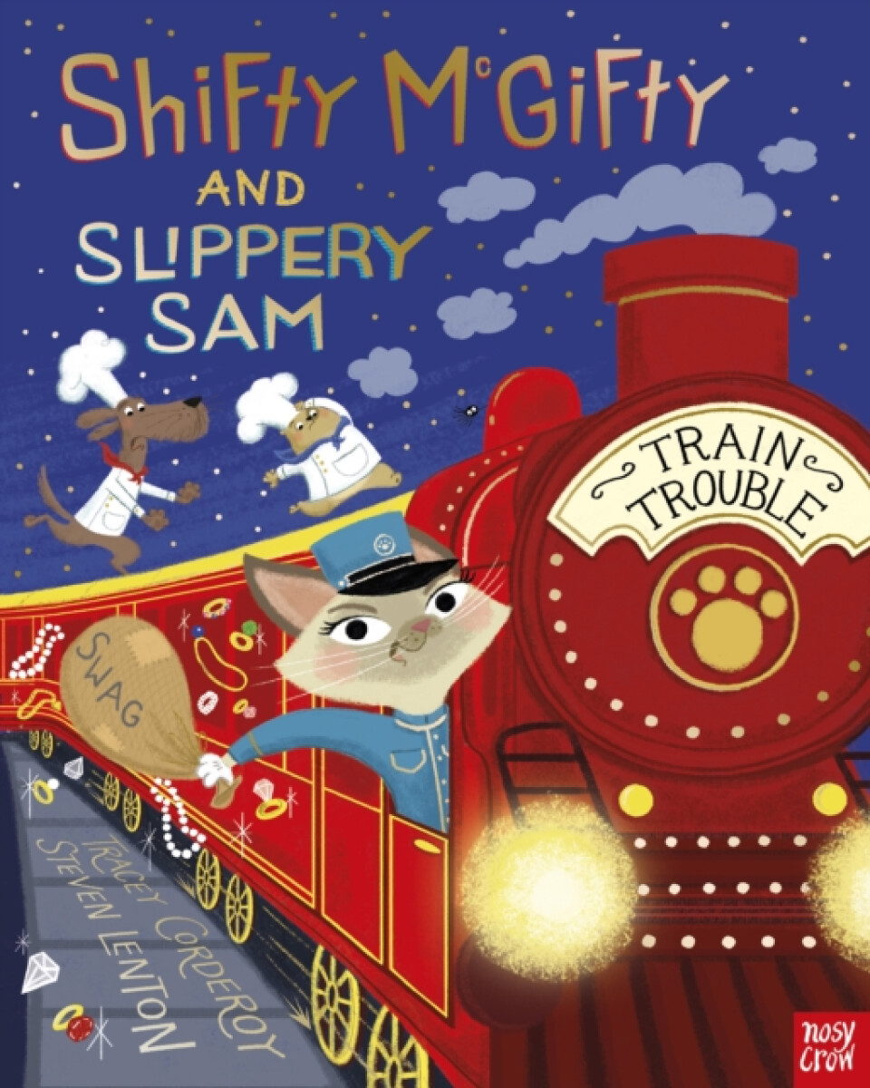 Kniha Shifty McGifty and Slippery Sam: Train Trouble