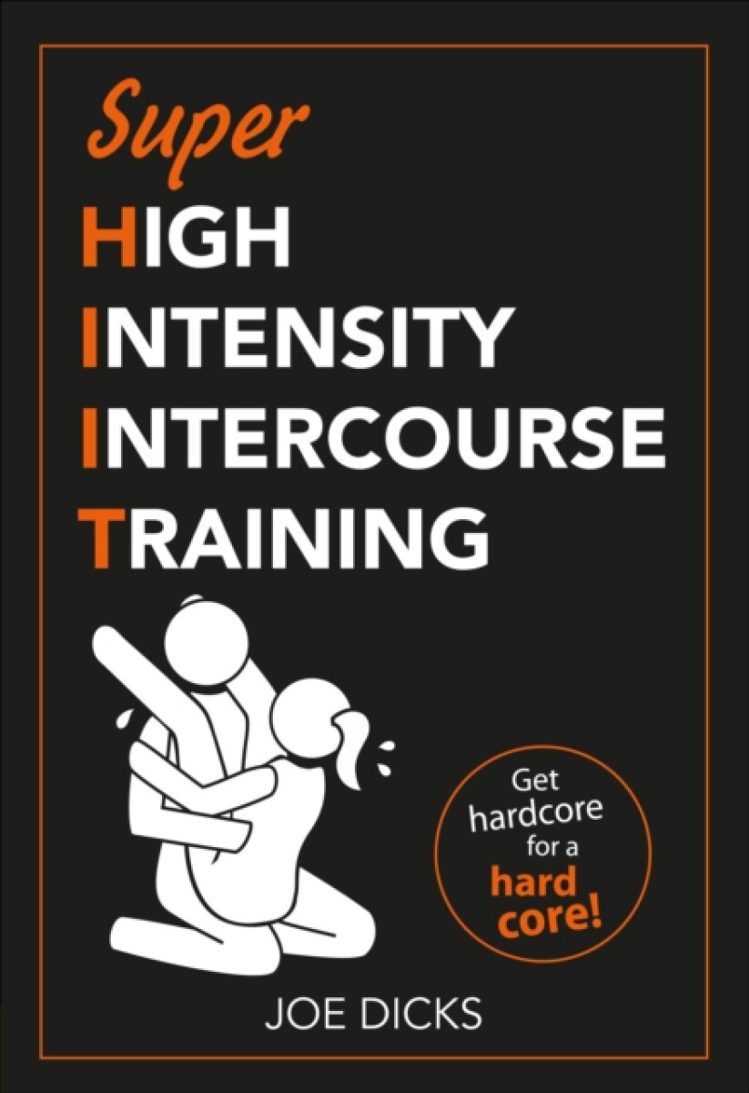 Kniha SHIIT: Super High Intensity Intercourse Training