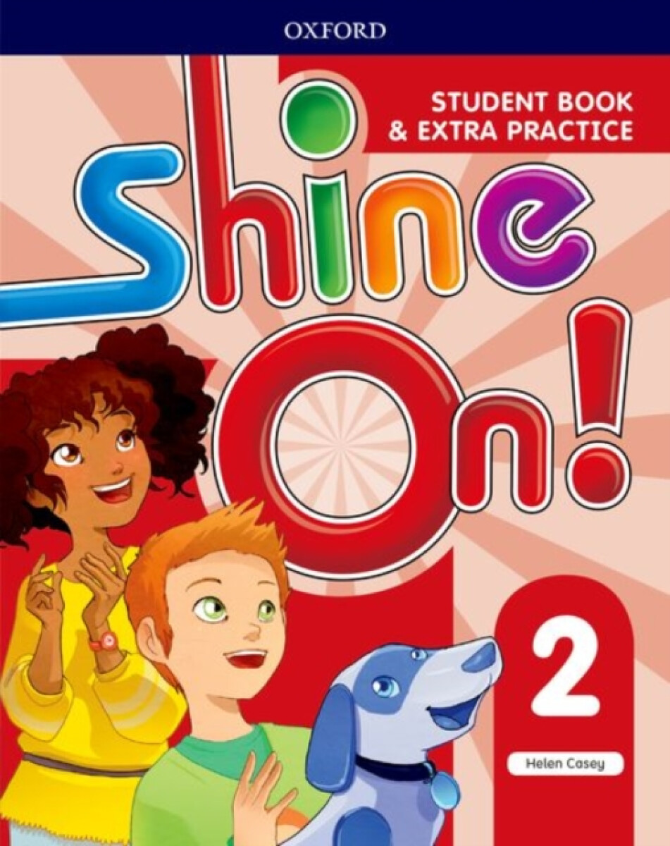 Kniha Shine On!: Level 2: Student Book with Extra Practice