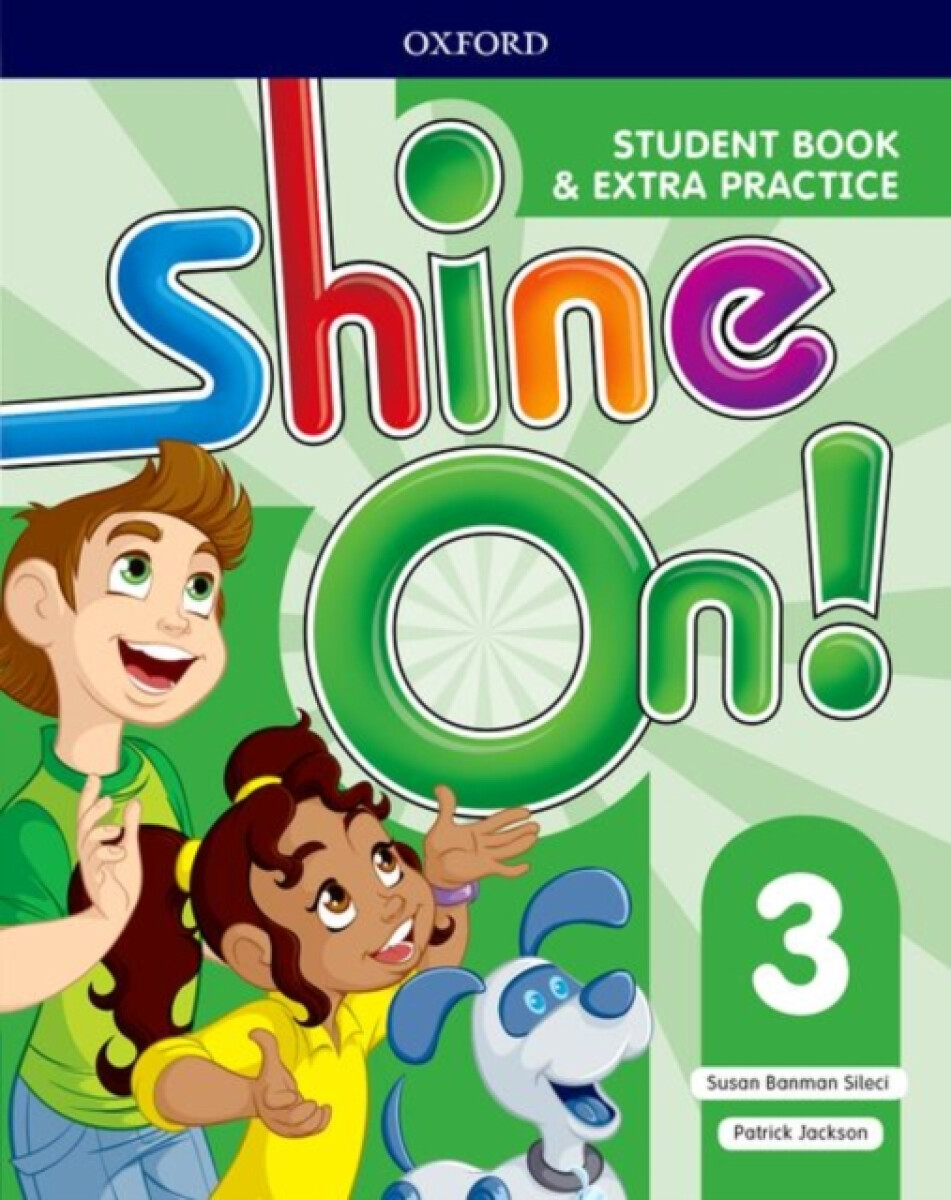 Kniha Shine On!: Level 3: Student Book with Extra Practice