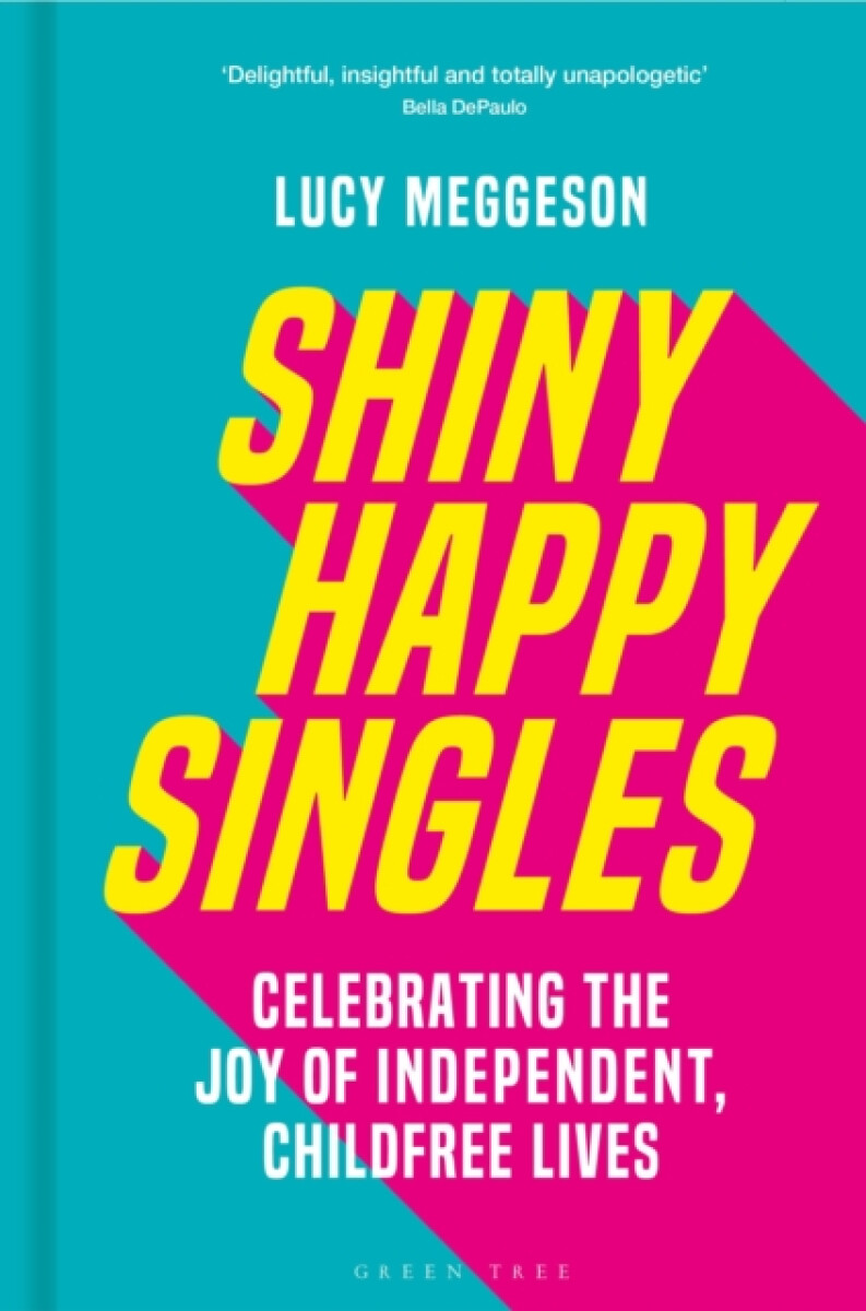 Kniha Shiny Happy Singles