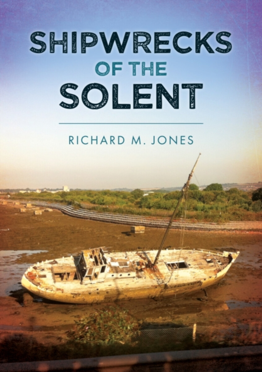 Kniha Shipwrecks of the Solent