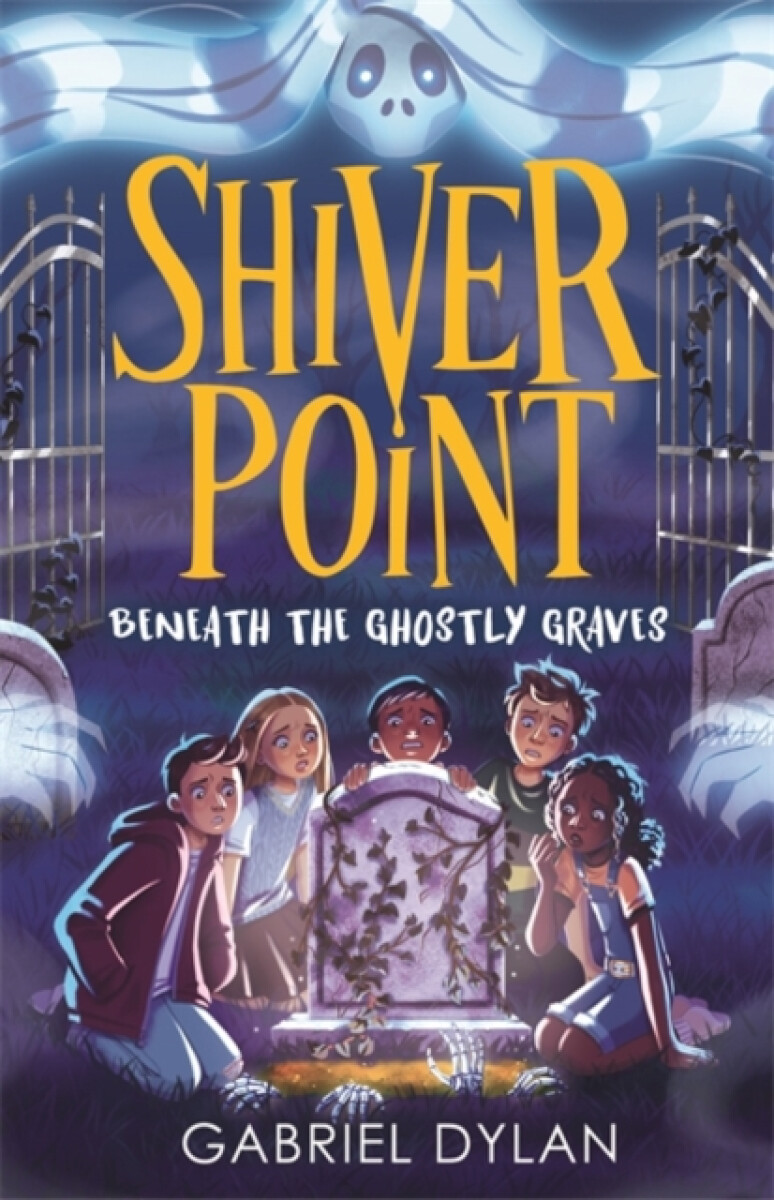 Kniha Shiver Point: Beneath the Ghostly Graves