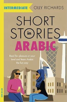Short Stories in Arabic for Intermediate Learners