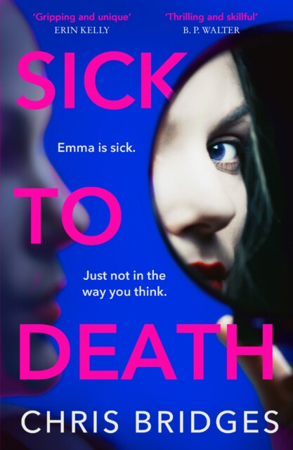 Sick to Death – Chris Bridges