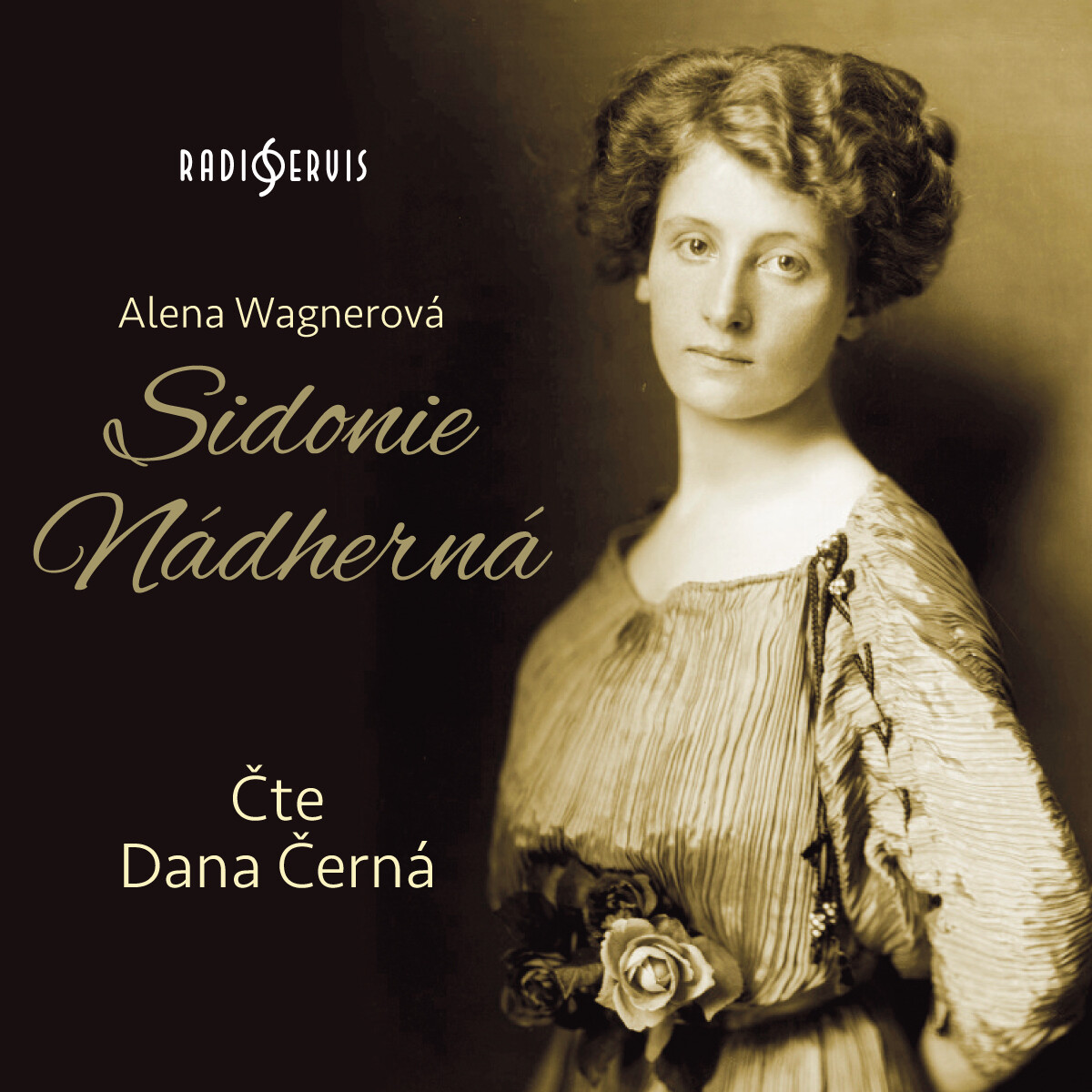 Levně Sidonie Nádherná - Alena Wagnerová - audiokniha