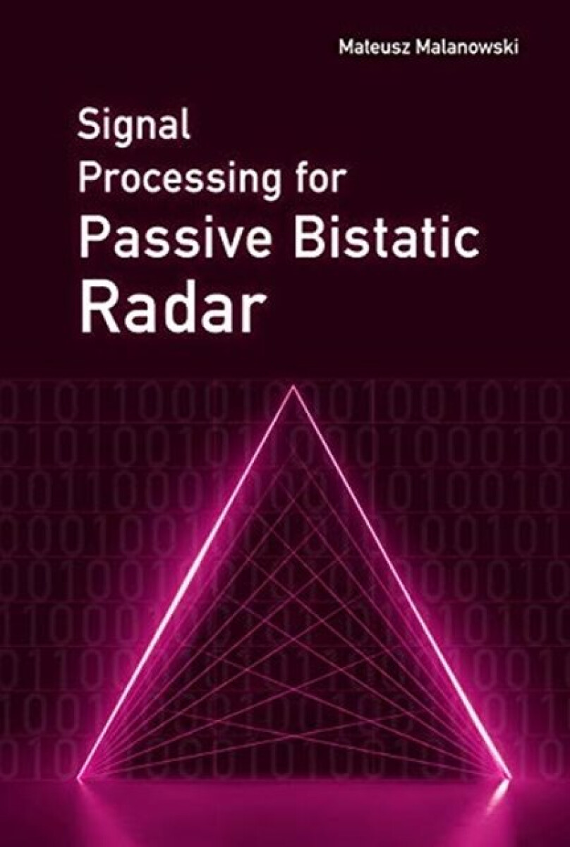 Kniha Signal Processing for Passive Bistatic Radar