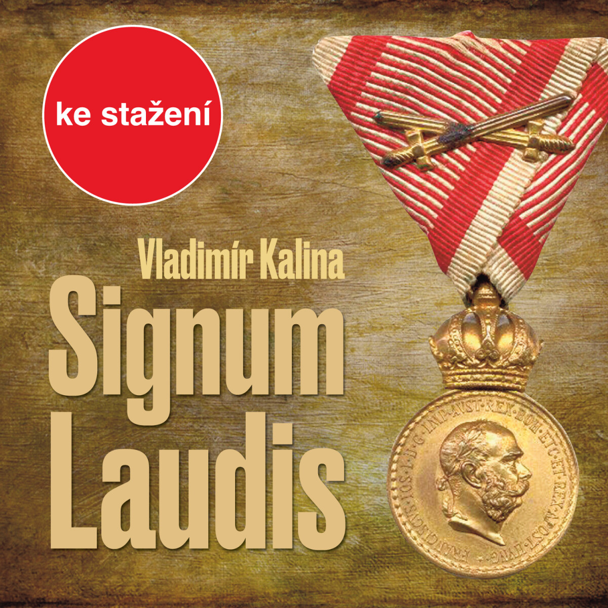 Levně Signum laudis - Vladimír Kalina - audiokniha