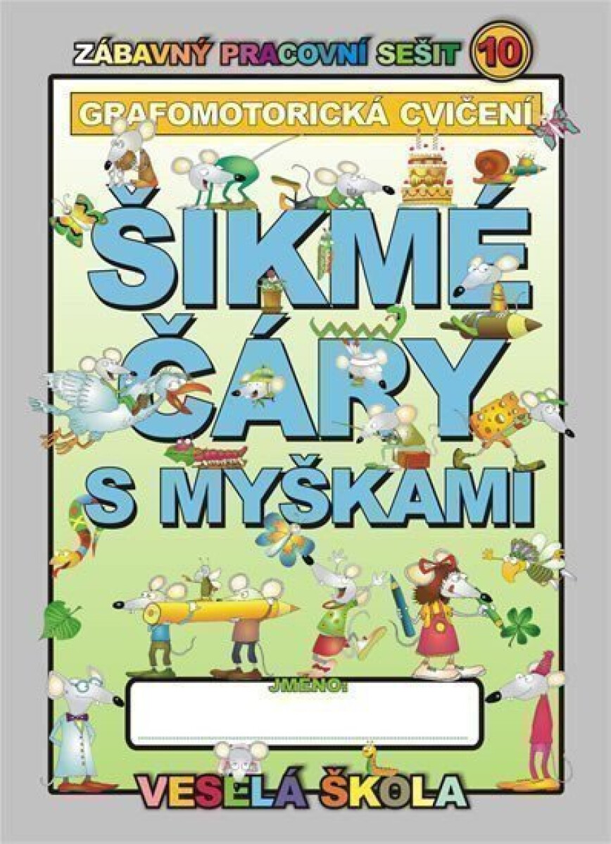 Kniha Šikmé čáry s myškami (grafomotorická cvičení)