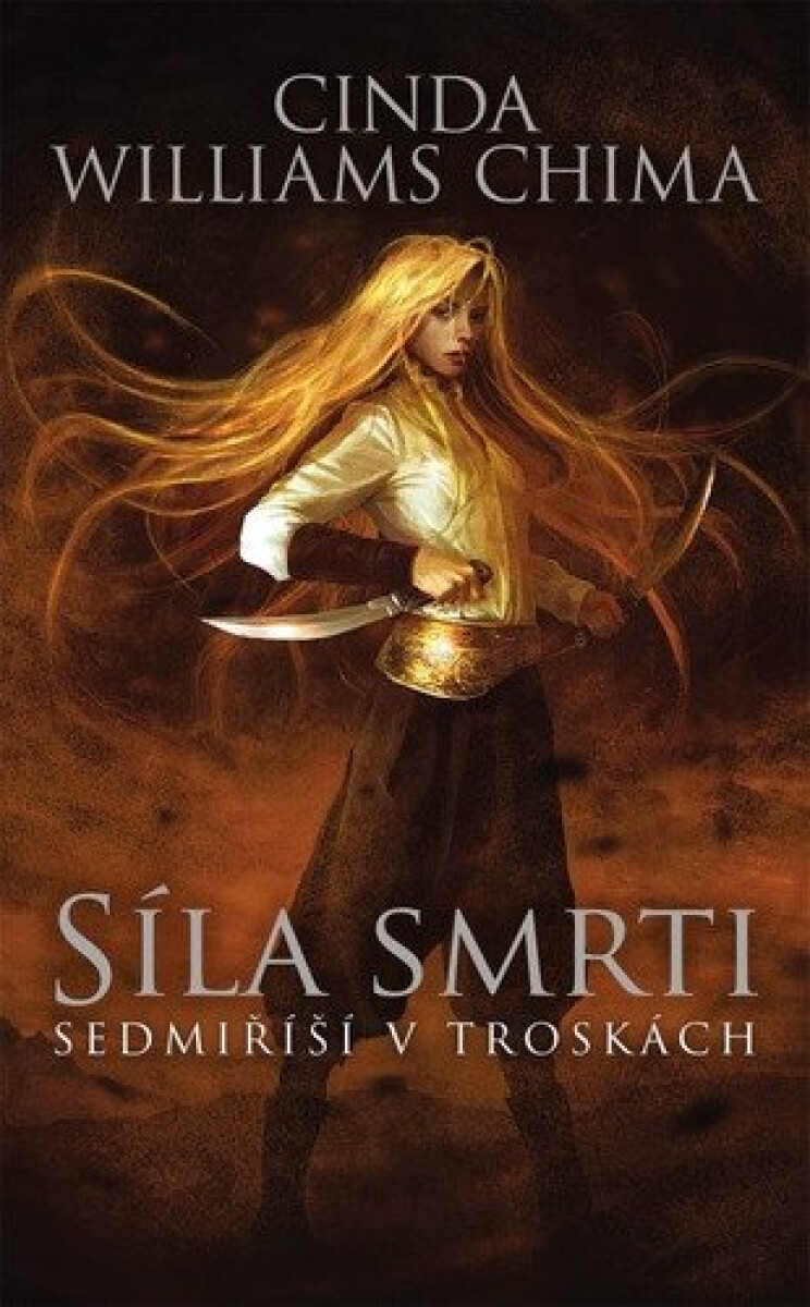 Kniha Síla smrti - Sedmiříší v troskách 4