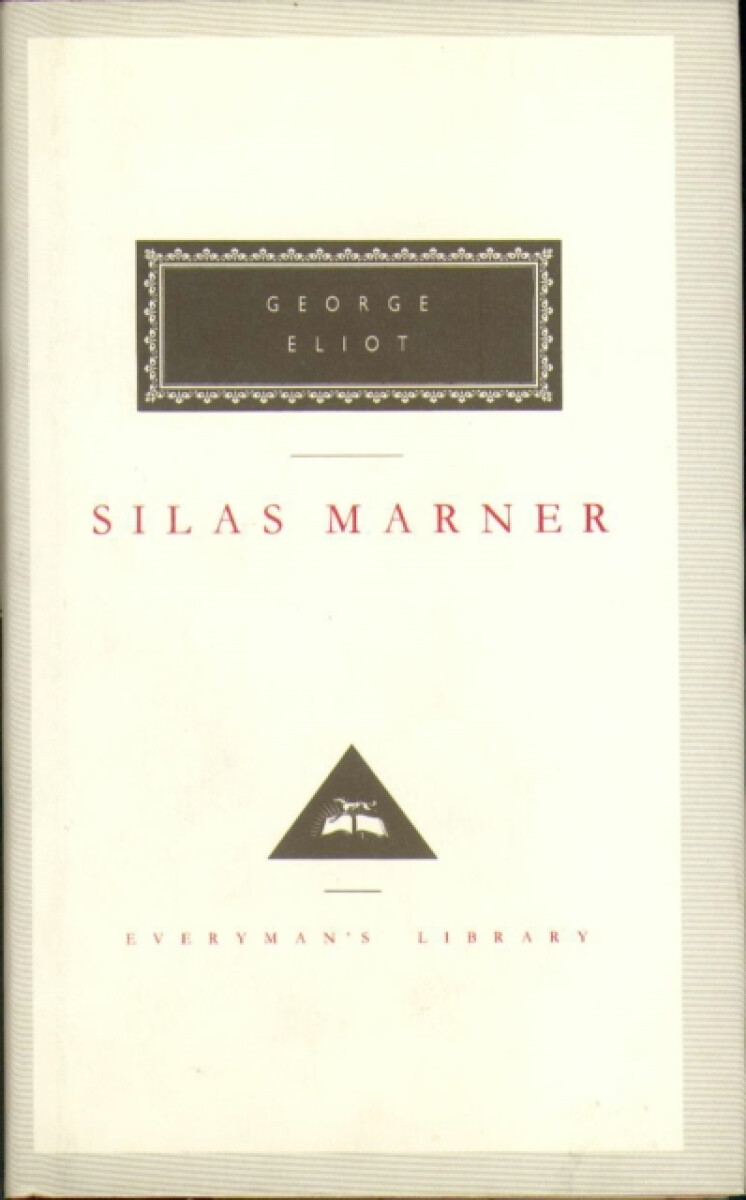 Silas Marner - George Eliot
