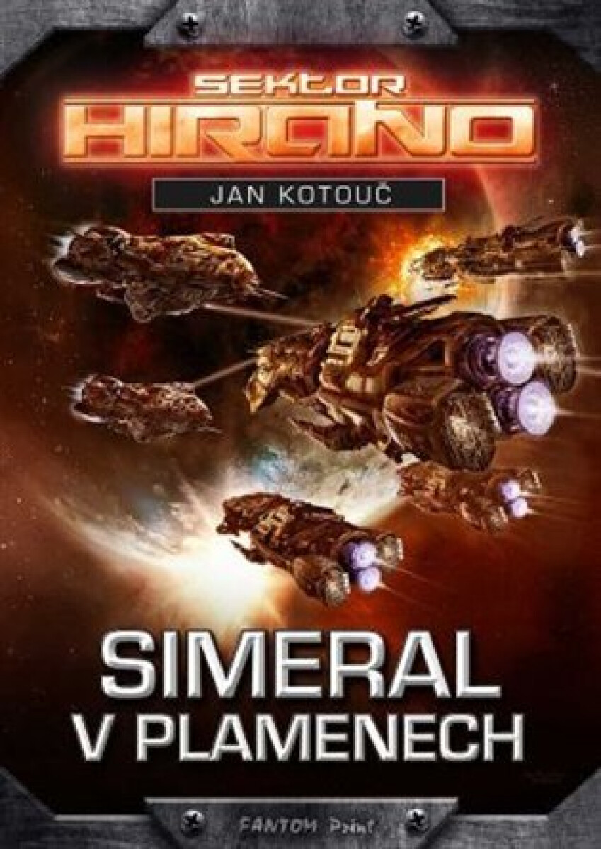 Kniha Sektor Hirano - Simeral v plamenech