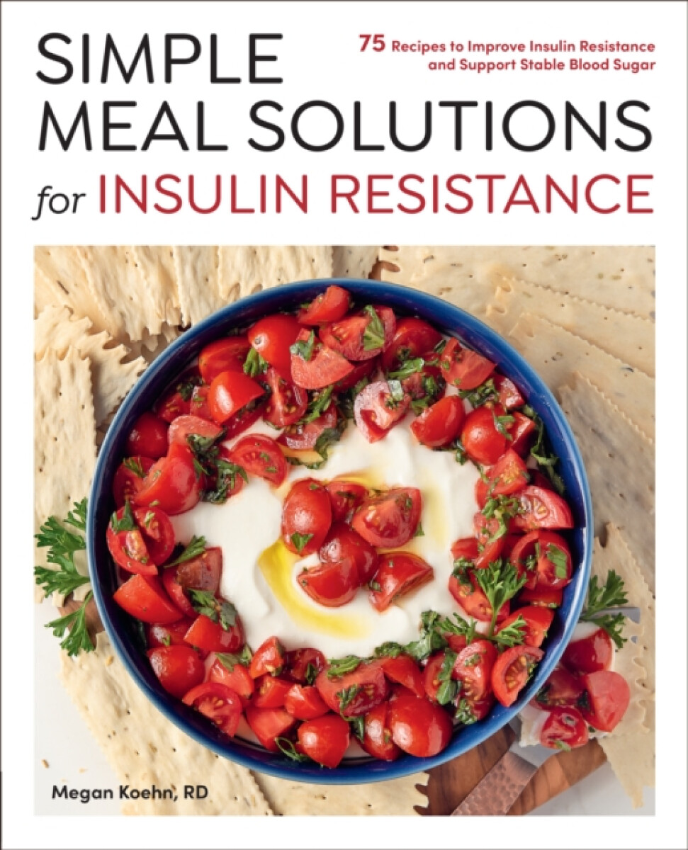 Kniha Simple Meal Solutions for Insulin Resistance
