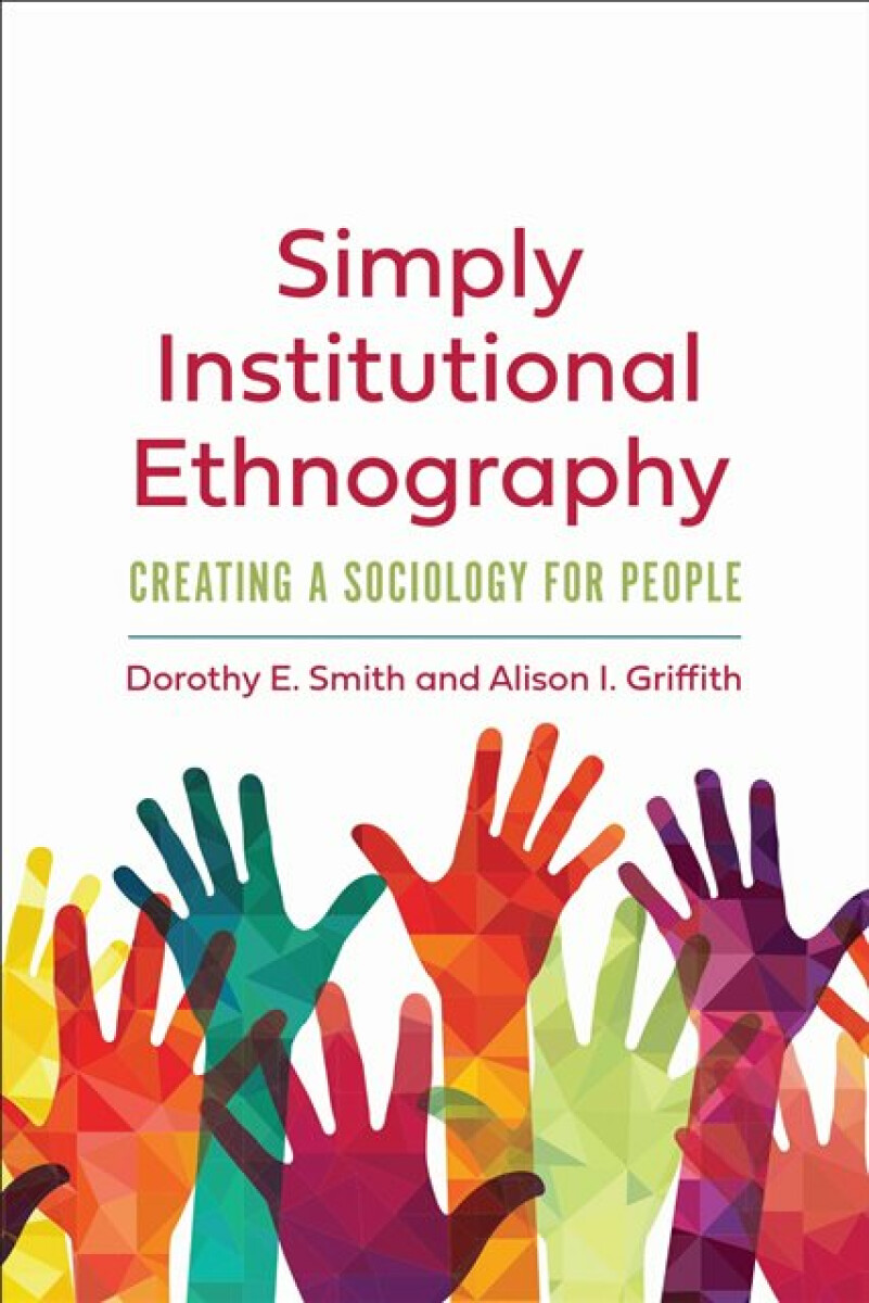 Kniha Simply Institutional Ethnography