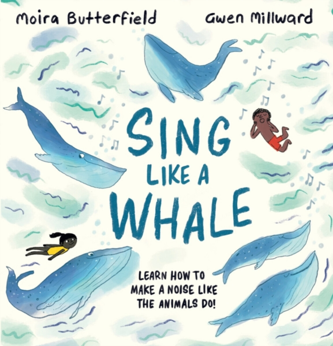 Sing Like a Whale - Butterfield Moira
