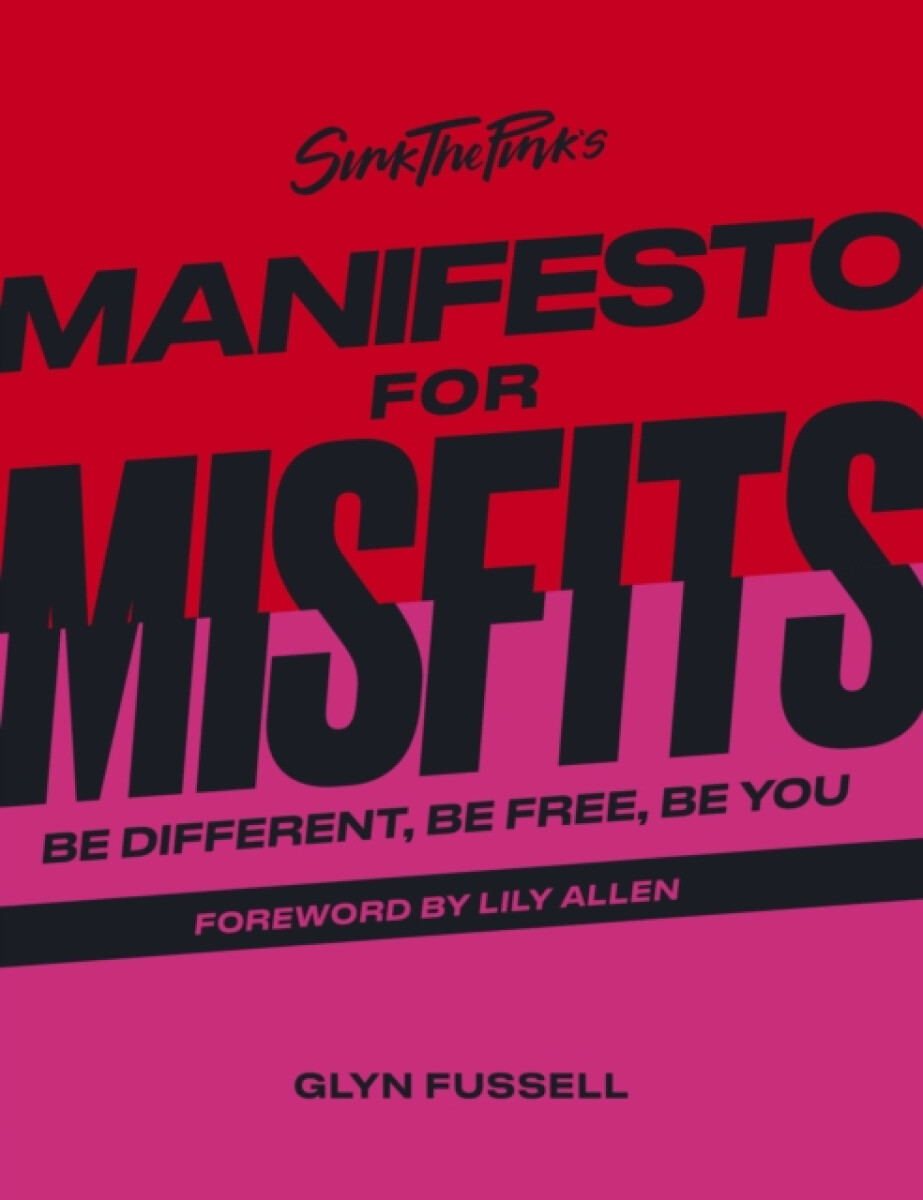 Kniha Sink the Pink's Manifesto for Misfits