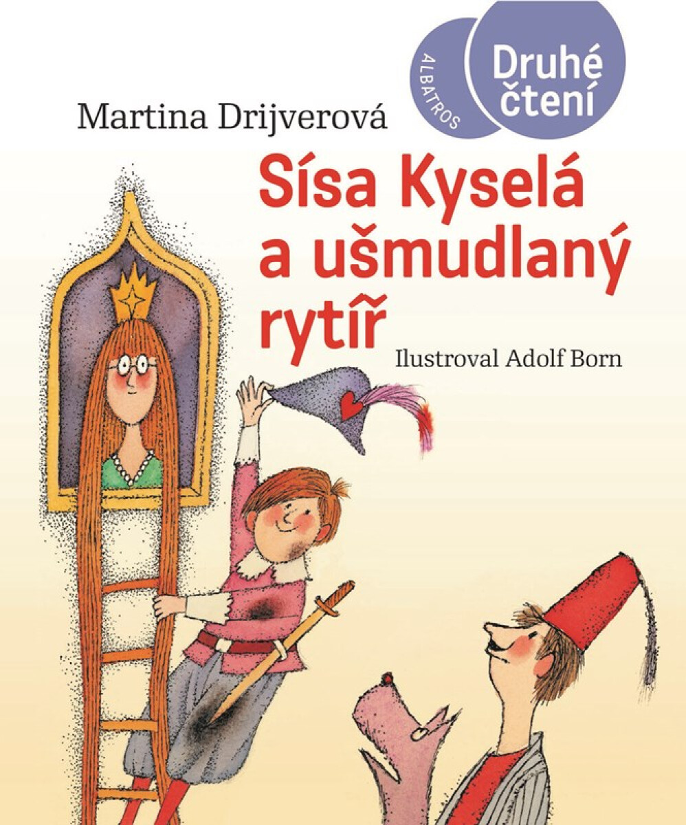 Sísa Kyselá a ušmudlaný rytíř -  Martina Drijverová