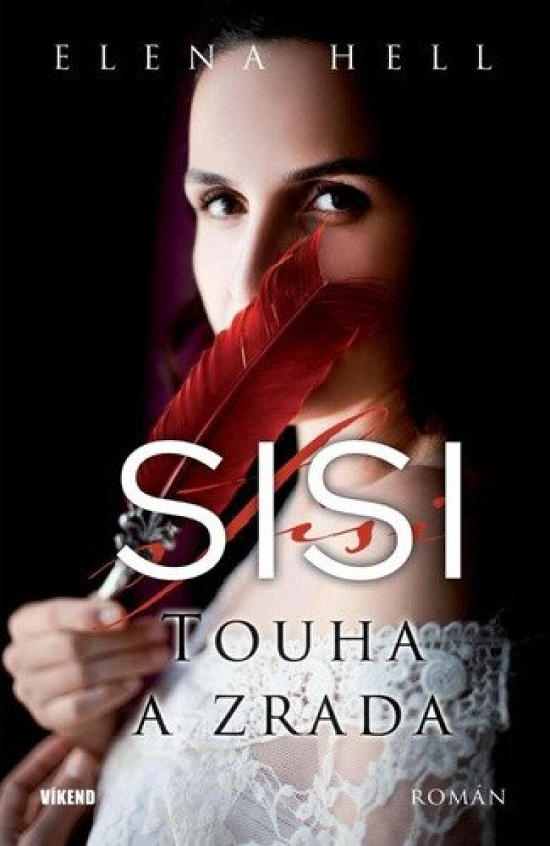 Kniha Sisi 2: Touha a zrada