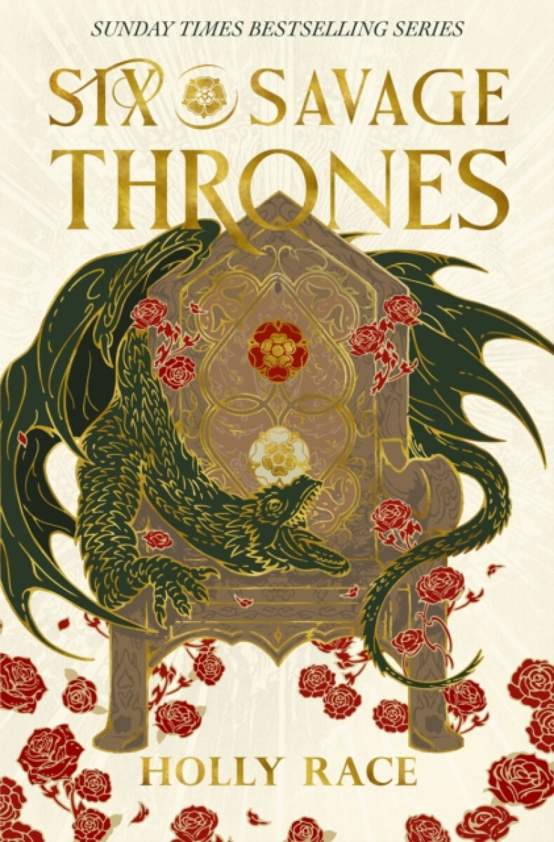 Six Savage Thrones - Holly Race