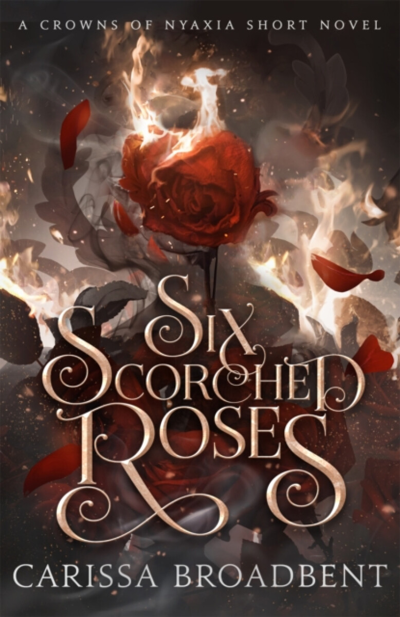 Kniha Six Scorched Roses