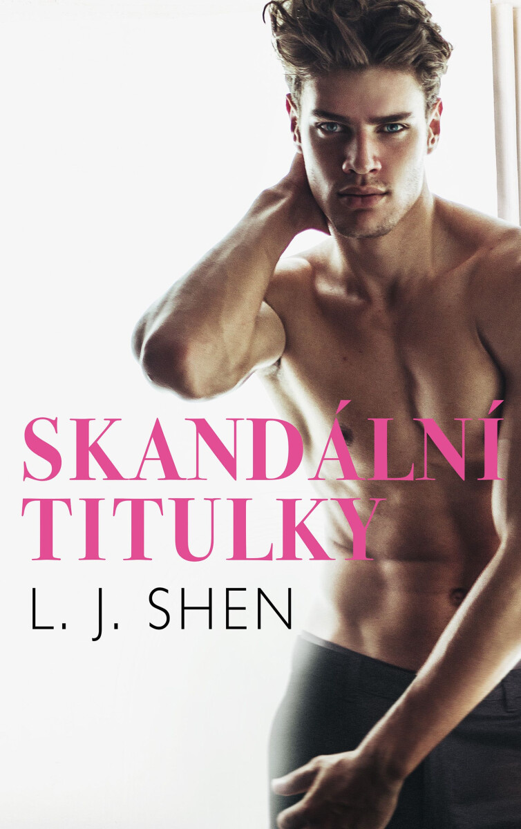 Levně Skandální titulky - L.J. Shen