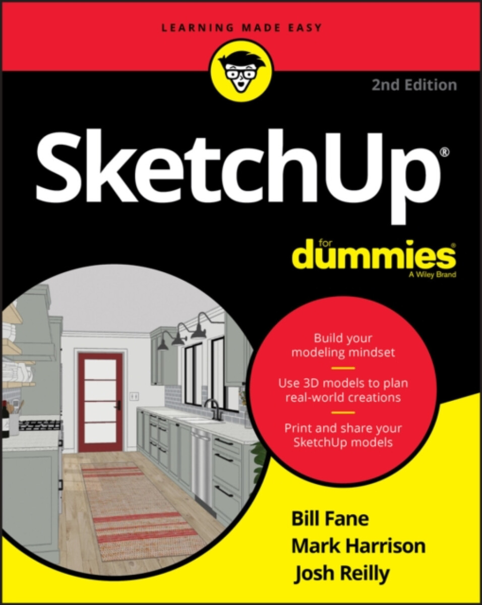 SketchUp For Dummies, 2nd Edition - Mark Harrison, Bill Fane, Josh Reilly