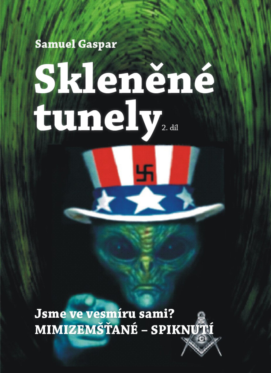Skleněné tunely - Samuel Gaspar