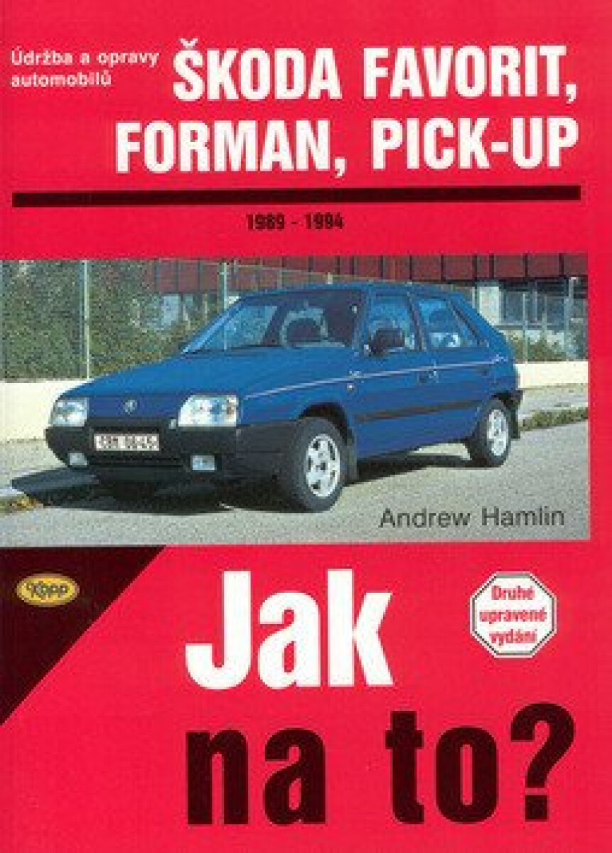 Škoda Favorit, Forman, Pick-up od 1989 do 1994 koupíte na Knihydobrovsky.cz