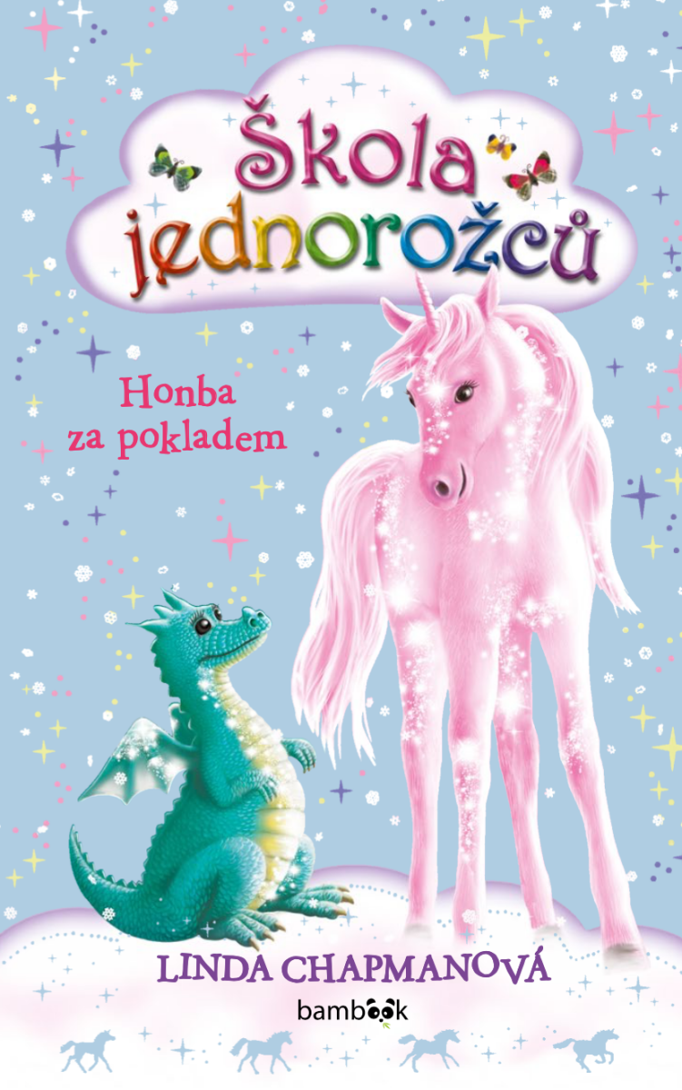 Škola jednorožců – Honba za pokladem - Linda Chapmanová