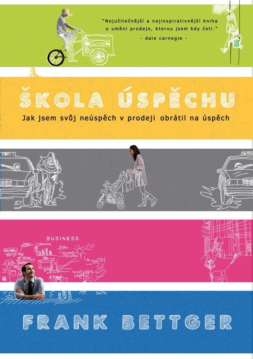 Škola úspěchu - Frank Bettger