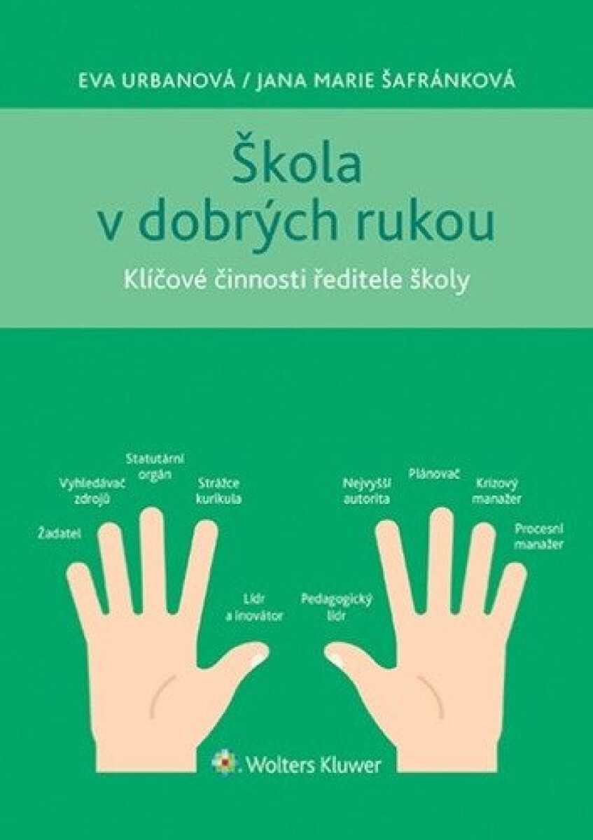 Kniha Škola v dobrých rukou