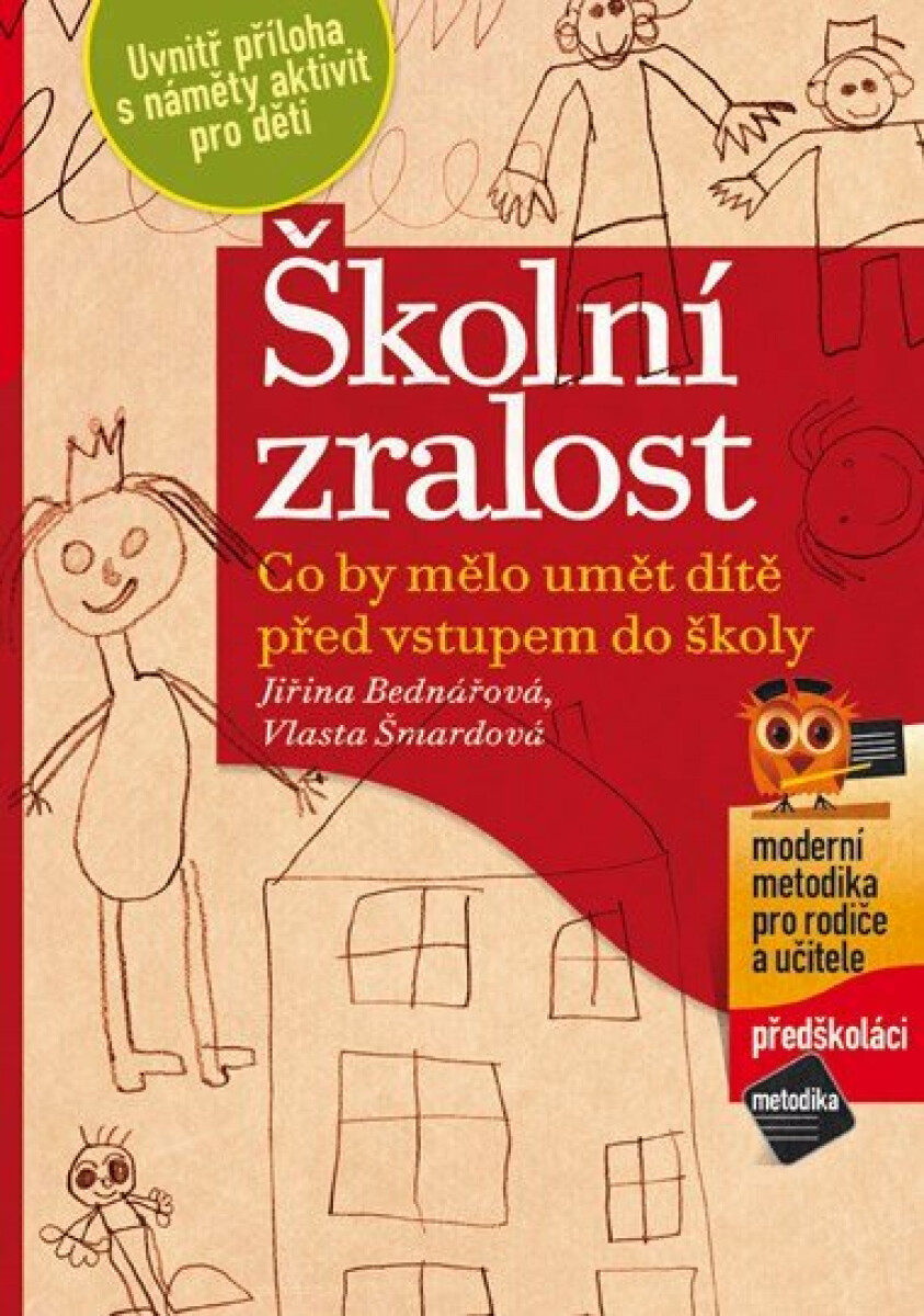 Školní zralost - Jiřina Bednářová, Vlasta Šmardová