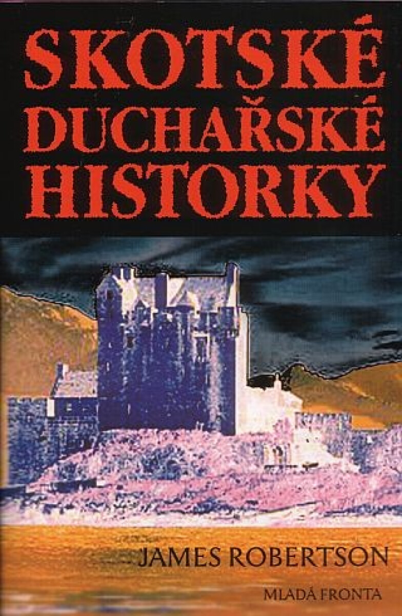 Kniha Skotské duchařské historky