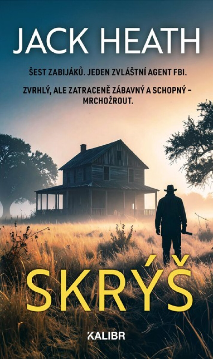 Levně Skrýš - Jack Heath
