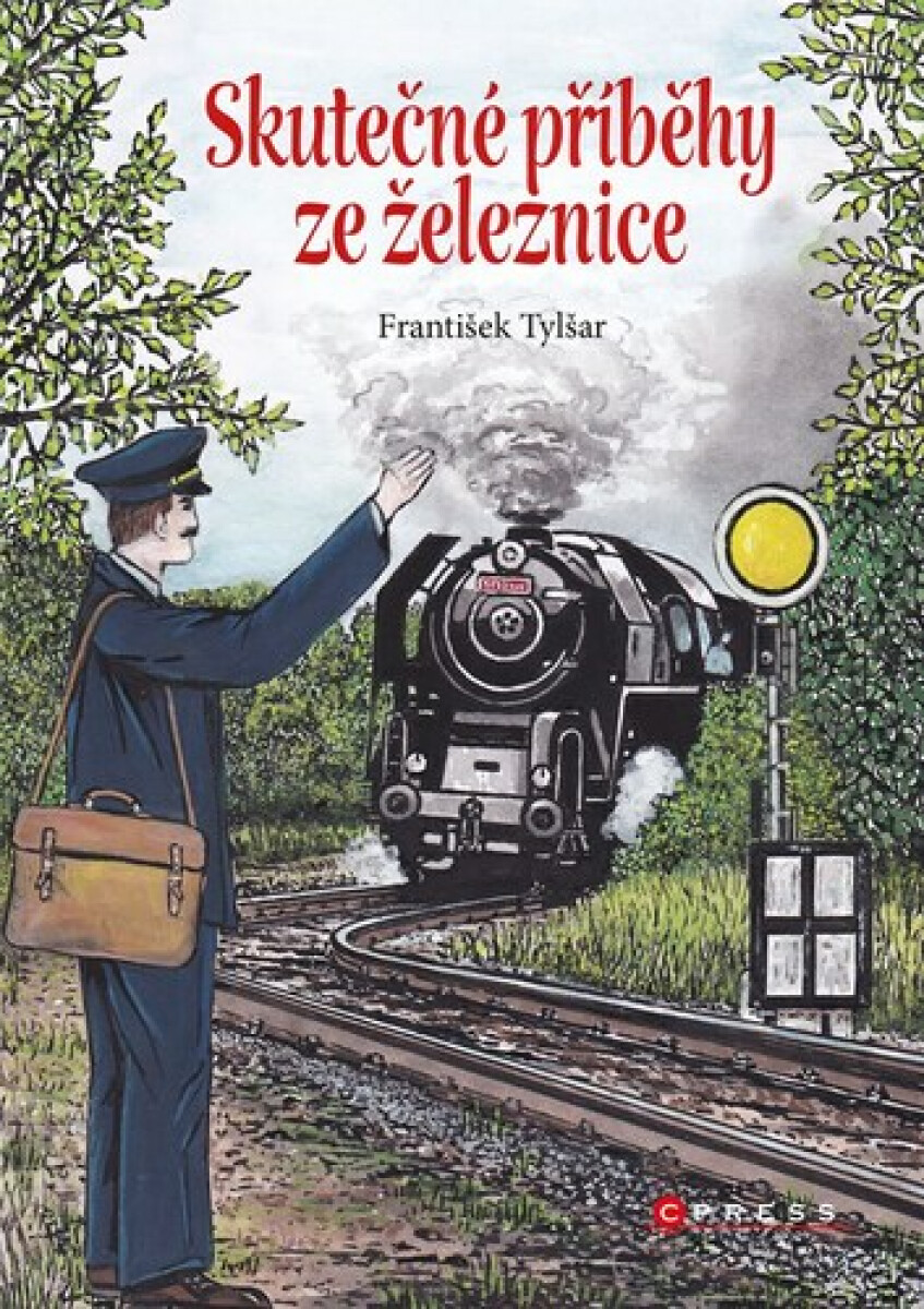 Kniha Skutečné příběhy ze železnice