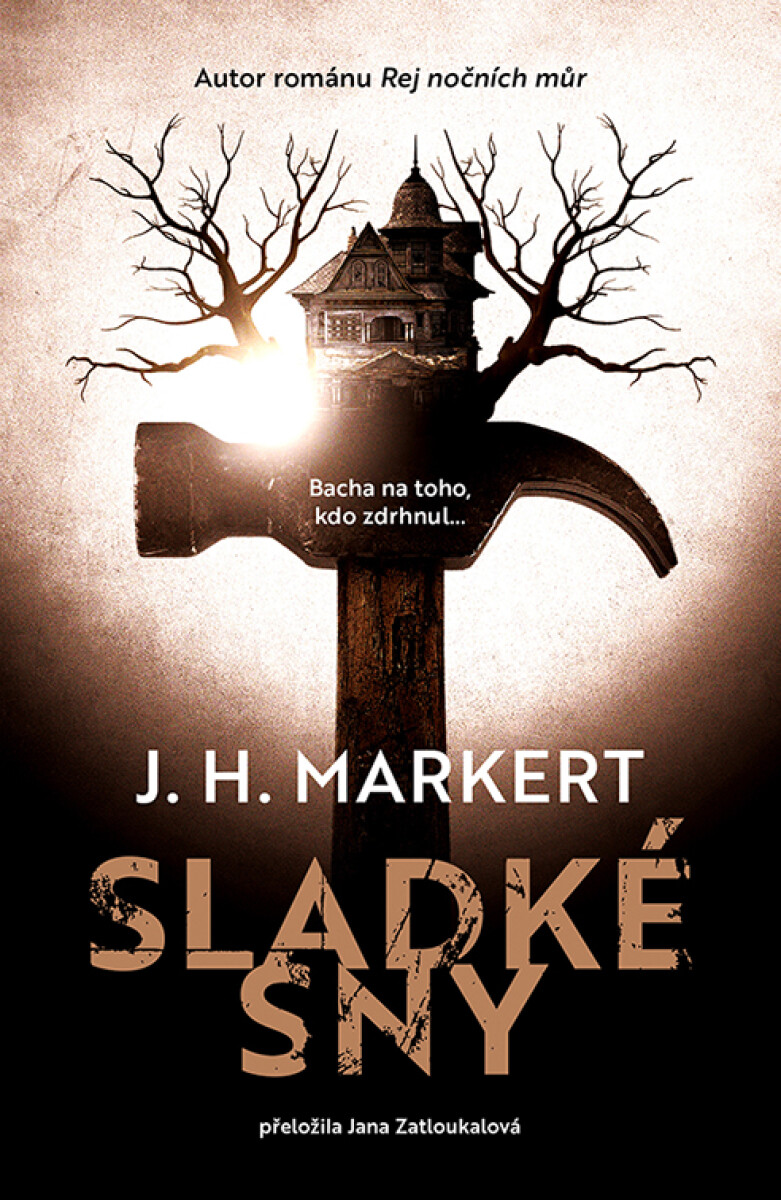 Sladké sny - J.H. Markert