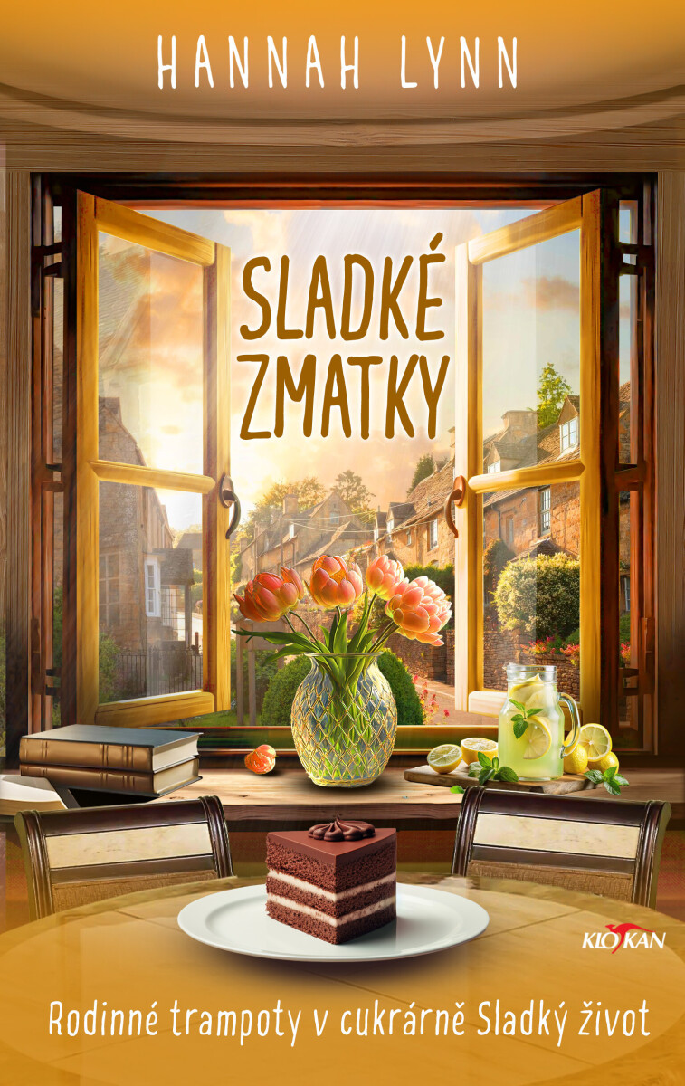 Levně Sladké zmatky - Rodinné trampoty v cukrárně Sladký život - Hannah Lynn