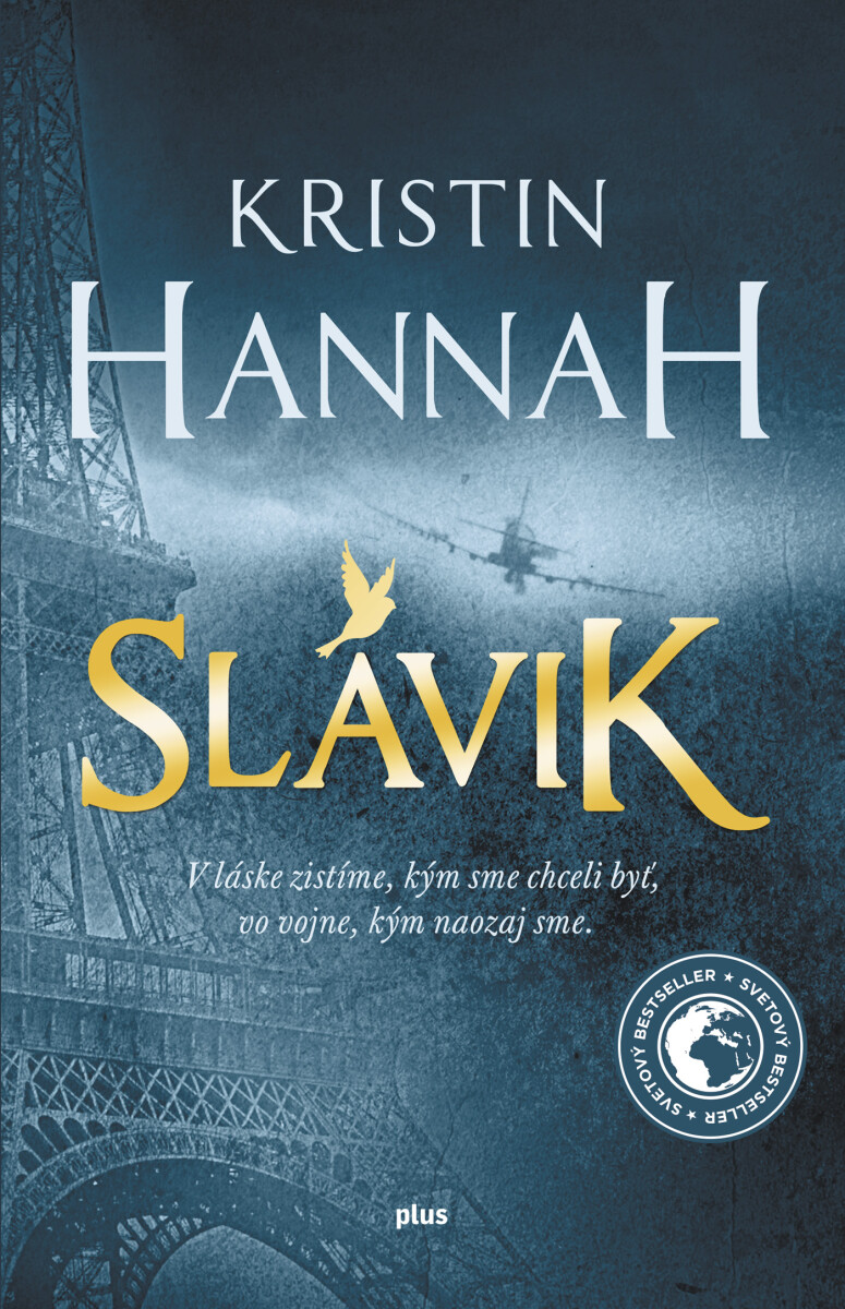 Slávik - Kristin Hannahová