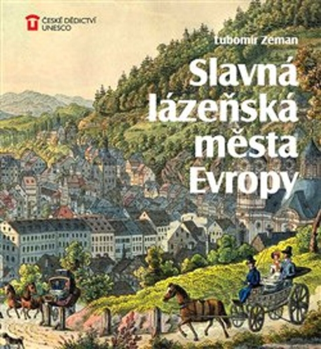 Kniha Slavná lázeňská města Evropy